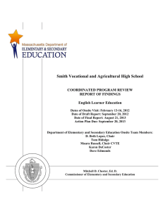 Smith Vocational and Agricultural High School COORDINATED PROGRAM REVIEW REPORT OF FINDINGS