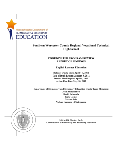 Southern Worcester County Regional Vocational Technical High School COORDINATED PROGRAM REVIEW