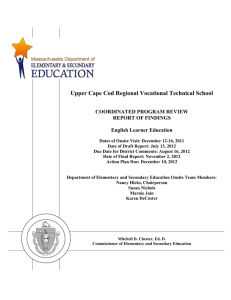 Upper Cape Cod Regional Vocational Technical School  COORDINATED PROGRAM REVIEW