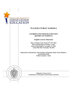 WALPOLE PUBLIC SCHOOLS COORDINATED PROGRAM REVIEW REPORT OF FINDINGS