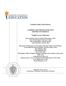 Waltham Public School District COORDINATED PROGRAM REVIEW REPORT OF FINDINGS