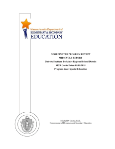 COORDINATED PROGRAM REVIEW MID-CYCLE REPORT District: Southern Berkshire Regional School District