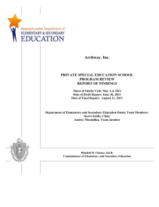 Archway, Inc. PRIVATE SPECIAL EDUCATION SCHOOL PROGRAM REVIEW