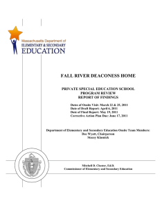 FALL RIVER DEACONESS HOME  PRIVATE SPECIAL EDUCATION SCHOOL PROGRAM REVIEW