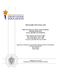 MELMARK NEW ENGLAND PRIVATE SPECIAL EDUCATION SCHOOL PROGRAM REVIEW