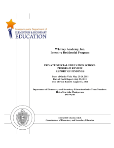 Whitney Academy, Inc. Intensive Residential Program PRIVATE SPECIAL EDUCATION SCHOOL