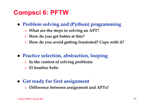 Compsci 6: PFTW Problem solving and (Python) programming