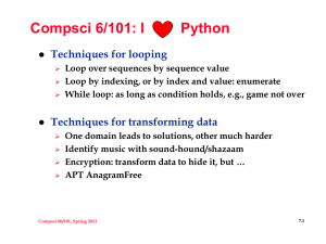 Compsci 6/101: I        ... Techniques for looping