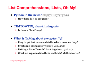 List Comprehensions, Lists, Oh My! Python in the news? conceptually