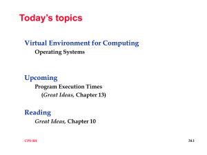 Today’s topics Virtual Environment for Computing Upcoming Reading
