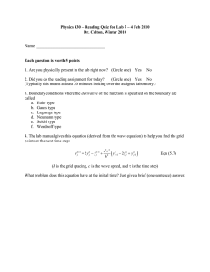 Physics 430 – Reading Quiz for Lab 5 – 4... Dr. Colton, Winter 2010 Each question is worth 5 points