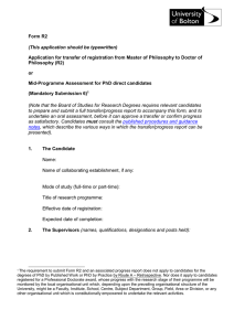 Form R2 Application for Transfer from MPhil to PhD/Mid-Programme Assessment for PhD Direct Candidates