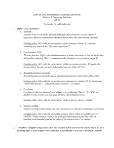 EEP1/ECON3 Environmental Economics and Policy Midterm II Suggested Solutions Fall 09