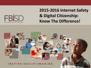 2015-2016 Digital Citizenship/Internet Safety Information PPT
