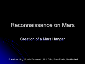 Reconnaissance on Mars Creation of a Mars Hangar