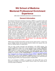 SIU School of Medicine Mentored Professional Enrichment Experience