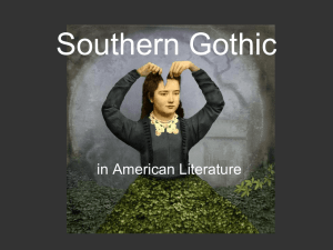 SOUTHERN GOTHIC PPT