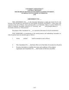 UNIVERSITY SUBCONTRACT CONTRACT BETWEEN THE BOARD OF TRUSTEES OF SOUTHERN ILLINOIS UNIVERSITY,