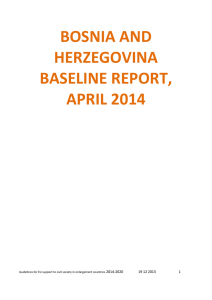 BOSNIA AND HERZEGOVINA BASELINE REPORT, APRIL 2014