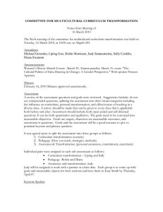 COMMITTEE FOR MULTICULTURAL CURRICULUM TRANSFORMATION  Notes from Meeting of 16 March 2010