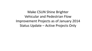 Make CSUN Shine Brighter Vehicular and Pedestrian Flow