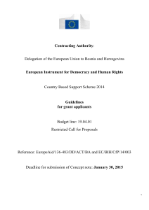 Contracting Authority European Instrument for Democracy and Human Rights Guidelines for grant applicants