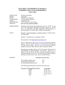 SYLLABUS:  ECONOMICS 141 (Section 1) INTRODUCTION TO ECONOMETRICS FALL 2014