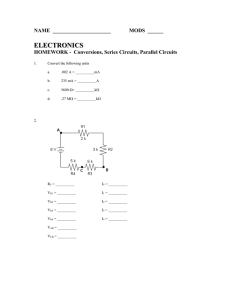 Homework Series Circuits Parallel Circuits