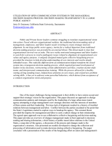 "Utilization of Open Communication Systems In The Managerial Decision Making Process: Decision Making Transparency In A Large Public Agency."