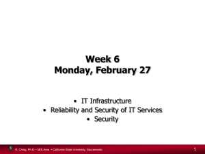Week 6 Monday, February 27 • IT Infrastructure