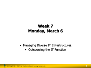 Week 7 Monday, March 6 • Managing Diverse IT Infrastructures