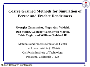 Coarse Grained Methods for Simulation of Percec and Frechet Dendrimers
