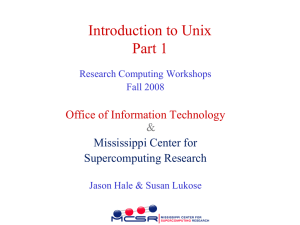 Introduction to Unix Part 1 Office of Information Technology &amp;