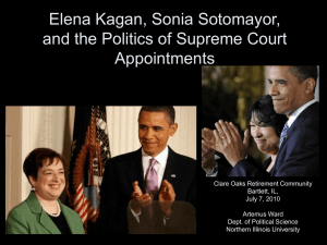 Elena Kagan, Sonia Sotomayor, and the Politics of Supreme Court Appointments