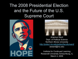 The 2008 Presidential Election the Future of the U.S. Supreme Court