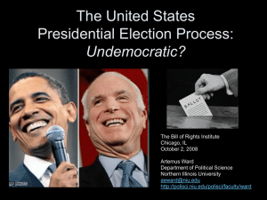 The U.S. Presidential Election Process: Undemocratic?