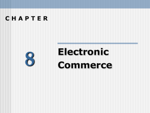 8 Electronic Commerce C H A P T E R