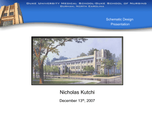 Nicholas Kutchi December 13 , 2007 Schematic Design