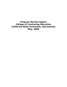 Program Review Report College of Continuing Education California State University, Sacramento