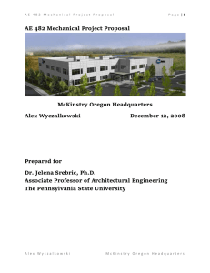 AE 482 Mechanical Project Proposal  McKinstry Oregon Headquarters Alex Wyczalkowski
