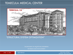 TEMECULA MEDICAL CENTER “STRUCTURAL SYSTEM OPTIMIZATION” TEMECULA, CA SEAN BEVILLE