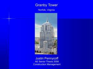 Granby Tower Justin Pennycoff Norfolk, Virginia AE Senior Thesis 2008