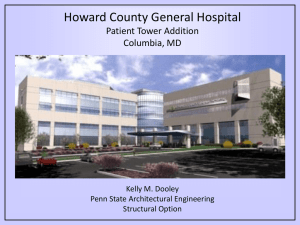 Howard County General Hospital Patient Tower Addition Columbia, MD Kelly M. Dooley