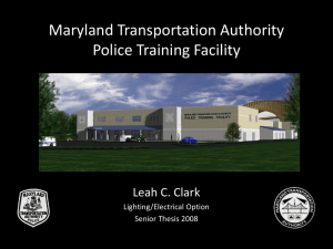 Maryland Transportation Authority Police Training Facility Leah C. Clark Lighting/Electrical Option