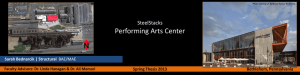 Performing Arts Center SteelStacks Sarah Bednarcik | Structural Spring Thesis 2013