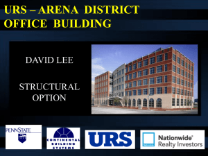 URS – ARENA  DISTRICT OFFICE  BUILDING DAVID LEE STRUCTURAL