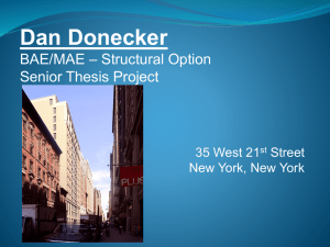 Dan Donecker – Structural Option BAE/MAE Senior Thesis Project
