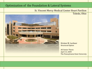 Optimization of  the Foundation &amp; Lateral Systems Toledo, Ohio