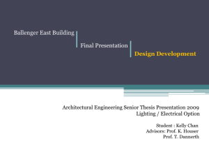 Ballenger East Building Final Presentation Design Development Architectural Engineering Senior Thesis Presentation 2009