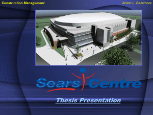 Thesis Presentation Arnon L. Bazemore Construction Management